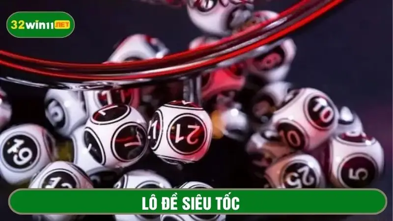 Lô đề siêu tốc
